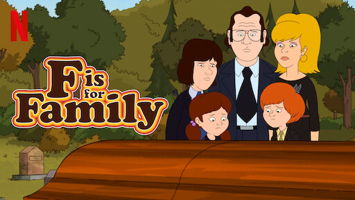 Watch F is for Family | Netflix Official Site